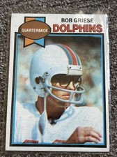 1979 Topps Chewing Gum Bob Griese No. 440 Miami Dolphins