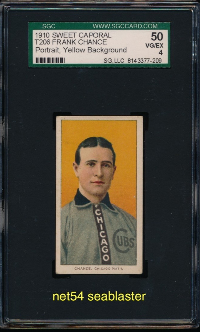 1910 T206 SWEET CAPORAL Frank Chance "yellow portrait" SGC 4 HOFer Chicago Cubs
