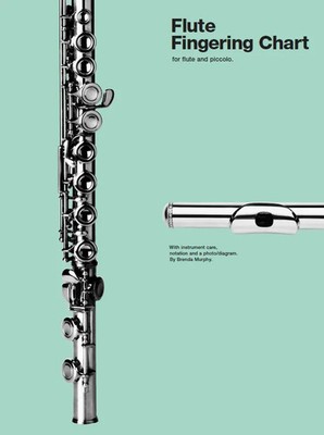 Flute Fingering Chart | For Flute and Piccolo | Brenda Murphy | Taschenbuch