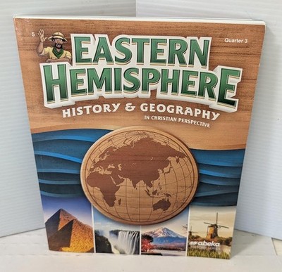 Abeka Eastern Hemisphere History and Geography Grade 5 Quarter 3 2024 Brand New