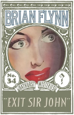 Exit Sir John An Anthony Bathurst Mystery Brian Flynn Taschenbuch Englisch 2022