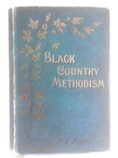 Black Country Methodism (Alfred Camden Pratt - 1891) (ID:12648)