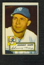 1952   TOPPS  # 214   JOHNNY  HOPP    VG   NO  CREASES   !!