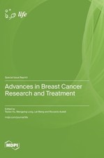 Advances in Breast Cancer Research and Treatment by Taobo Hu: New
