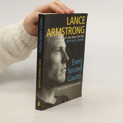 Every Second Counts  |  Lance Armstrong