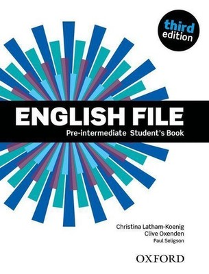 English File Third Edition Pre Intermediate Student Book Christina Latham-Koenig