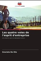 Graciela De Oto | Les Quatre Voies De L'esprit D'entreprise | Taschenbuch (2022)