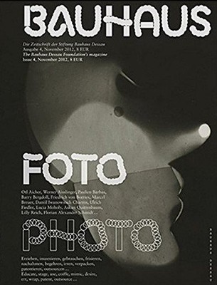 Bauhaus Magazine : Foto / Photo, Paperback by Not Available (na), Not Availab...