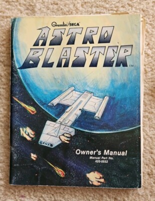  Sega/ Gremlin Astro Blaster Owners Manual 420-0552 Arcade Game 