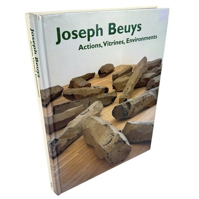 Joseph Beuys Actions Vitrines Environments SC 2004 By Mark Rosenthal TATE PUB.