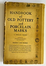Handbook of Old Pottery and Porcelain Marks - Nearly 4000 Marks (HC, 1947, DJ)