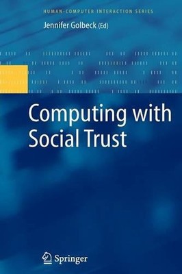 Computing with Social Trust von Jennifer Golbeck (Englisch) Taschenbuch