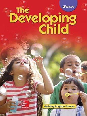 THE DEVELOPING CHILD STUDENT EDITION By Mcgraw-hill Education - Hardcover *NEW*