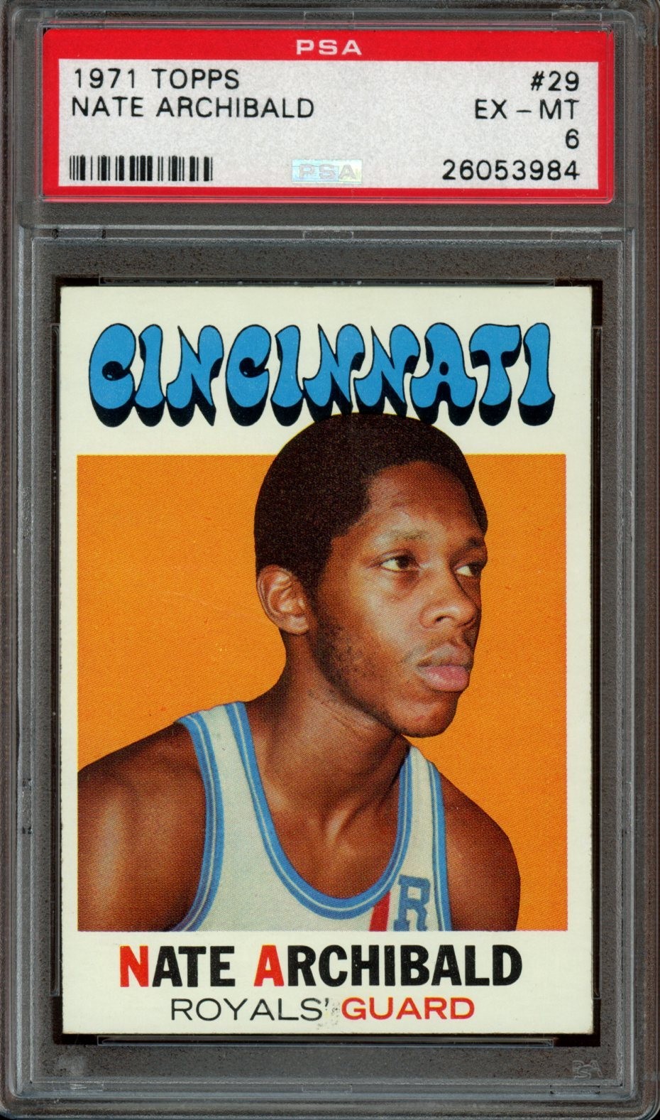 1971 Topps #29 Nate Archibald RC *PSA 6 (EX-MT) *Cincinnati Royals *HOF