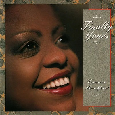 CD Carmen Bradford Finally Yours Amazing Records