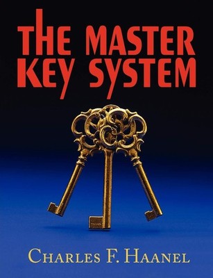 The Master Key System - paperback Haanel, Charles F