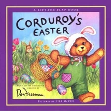 Corduroy's Easter Lift-the-Flap - School & Library Binding - GOOD