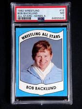 BOB BACKLUND 1982 WRESTLING ALL STARS SERIES A #12 PSA 7 NEAR MINT ALL-STARS