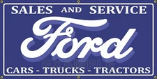 FORD CARS TRUCKS TRACTORS DEALER SALES SERVICE OLD SCHOOL SIGN REMAKE BANNER
