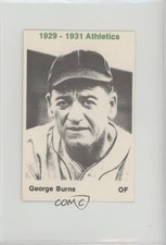 1974 TCMA 1929-31 Philadelphia Athletics George Burns 0nr3