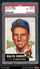 1953 Topps #191 Ralph Kiner Pirates HOF PSA 6 - EX/MT