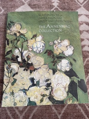 Master Pieces of Impressionism & Post-Impressionism: The Annenberg book 