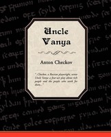 Uncle Vanya Anton Checkov Taschenbuch Kartoniert / Broschiert Englisch 2008