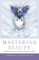 Mastering Beauty | Stephania Parent | Taschenbuch | Kartoniert / Broschiert
