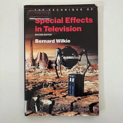 Technique of Special Effects in Television by Wilkie EX-LIBRARY 2nd Ed 1995 TPB