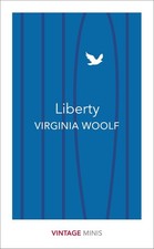 Liberty: Vintage Minis by Virginia Woolf (English) Paperback Book