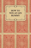 Anon | How To Win At Gin Rummy | Taschenbuch | Englisch (2011) | Brownell Press