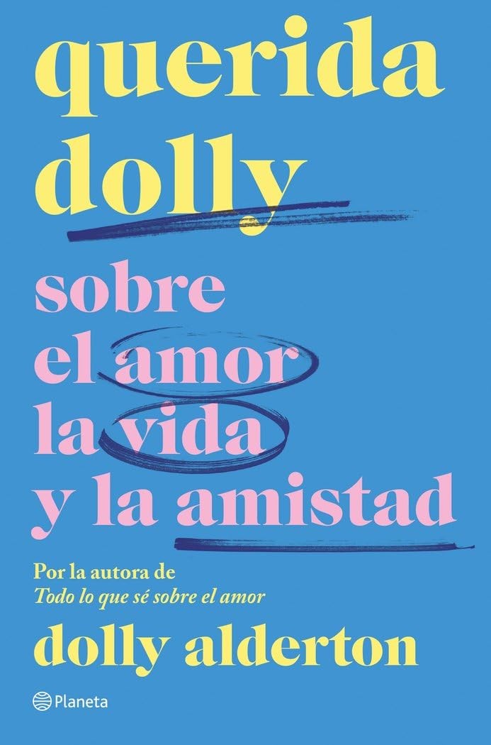 Querida Dolly: Sobre al amor, la vida y la amistad (M3f)