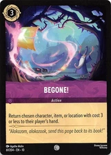 Begone! 61/204 Whispers in the Well Disney Lorcana 001886