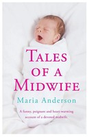 Maria Anderson | Tales Of A Midwife | Taschenbuch | Englisch (2012) | Sphere