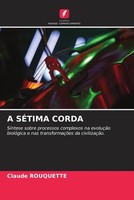 Claude Rouquette | A SÉTima Corda | Taschenbuch | Portugiesisch (2022)