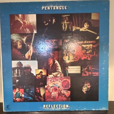 Pentangle, Reflection, Reprise Records, vinyl LP, Folk Rock, 12'', 33 RPM, 1971