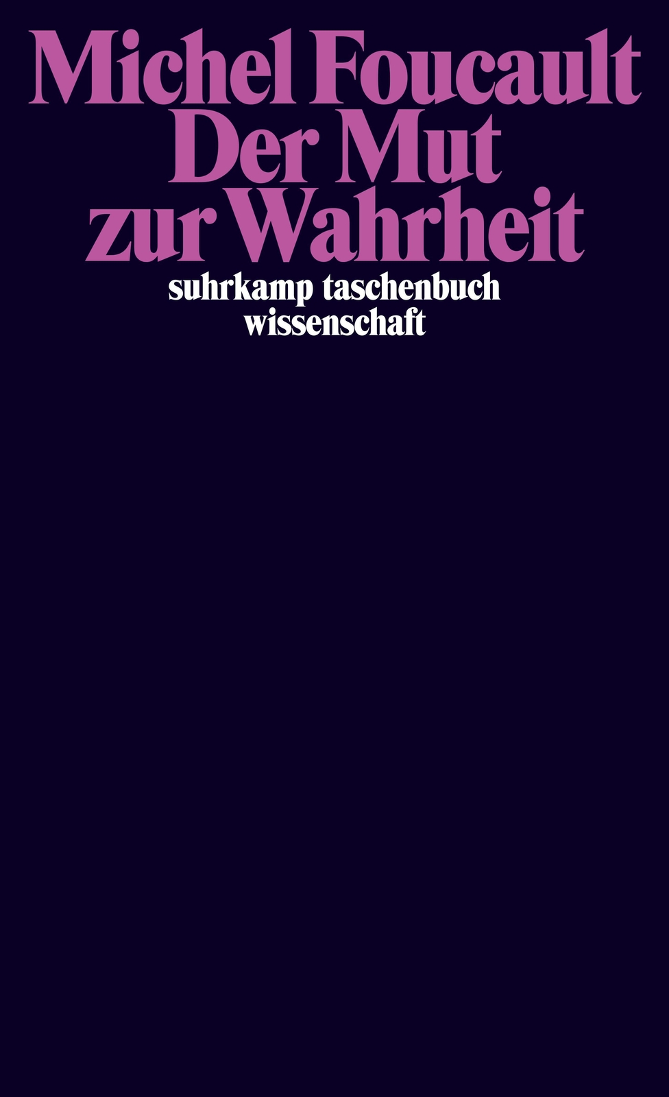Thumbnail - Der Mut Zur Wahrheit Michel Foucault