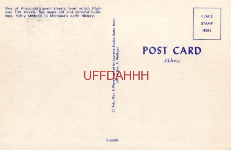 ANACONDA, MT. Highway 10A one of its main streets Rex's Cafe, Geo
