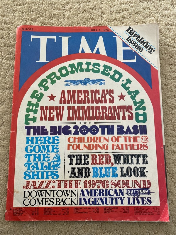 Time Magazine July 5, 1976 America's 200th Birthday Issue  Europe Version