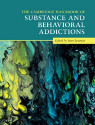 Cambridge Handbook Substance Behavioral Addictions Hardcover 9781108427166