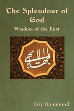 The Splendour of God by Eric Hammond (English) Paperback Book