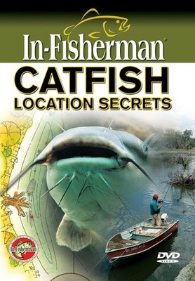 In-Fisherman Catfish Location Secrets DVD