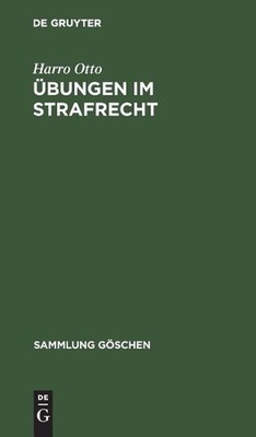 bungen im Strafrecht by Harro Otto (German) Hardcover Book