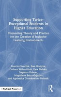 Marcin Gierczyk (U. A.) | Supporting Twice-Exceptional Students In Higher...