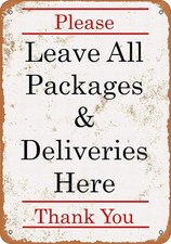 Please Leave Package Deliveries Here Tin Metal Signs Home D cor 8x12