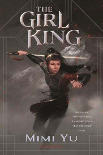 The Girl King by Mimi Yu: Used