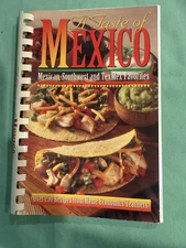 A Taste Of Mexico Cookbook 1997 Mexican Southwest And TexMex Favorites-Vintage