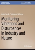 Monitoring Vibrations And Disturbances In Industry And Nature, Anton Panda