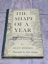 The Shape of a Year Jean Hersey  Events of a Year in One Woman's Life  1967 HCDJ