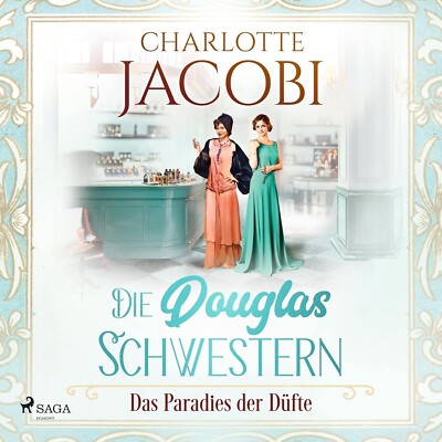 CD Charlotte Jacobi Die Douglas Schwestern Das Paradies der Düfte mp3 K75 VERSIE